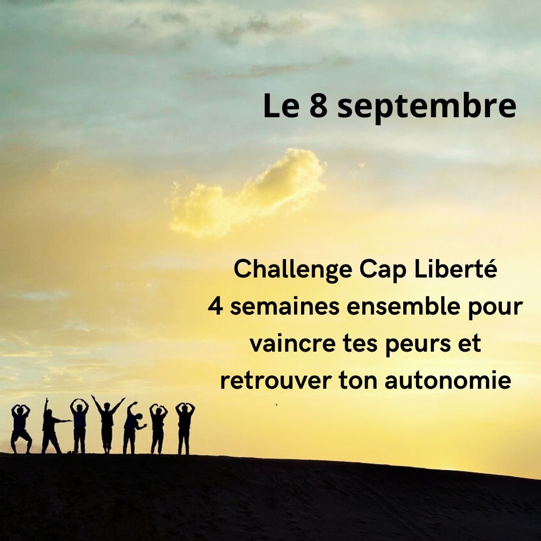 CAP LIBERTE, coaching de groupe 4 semaines